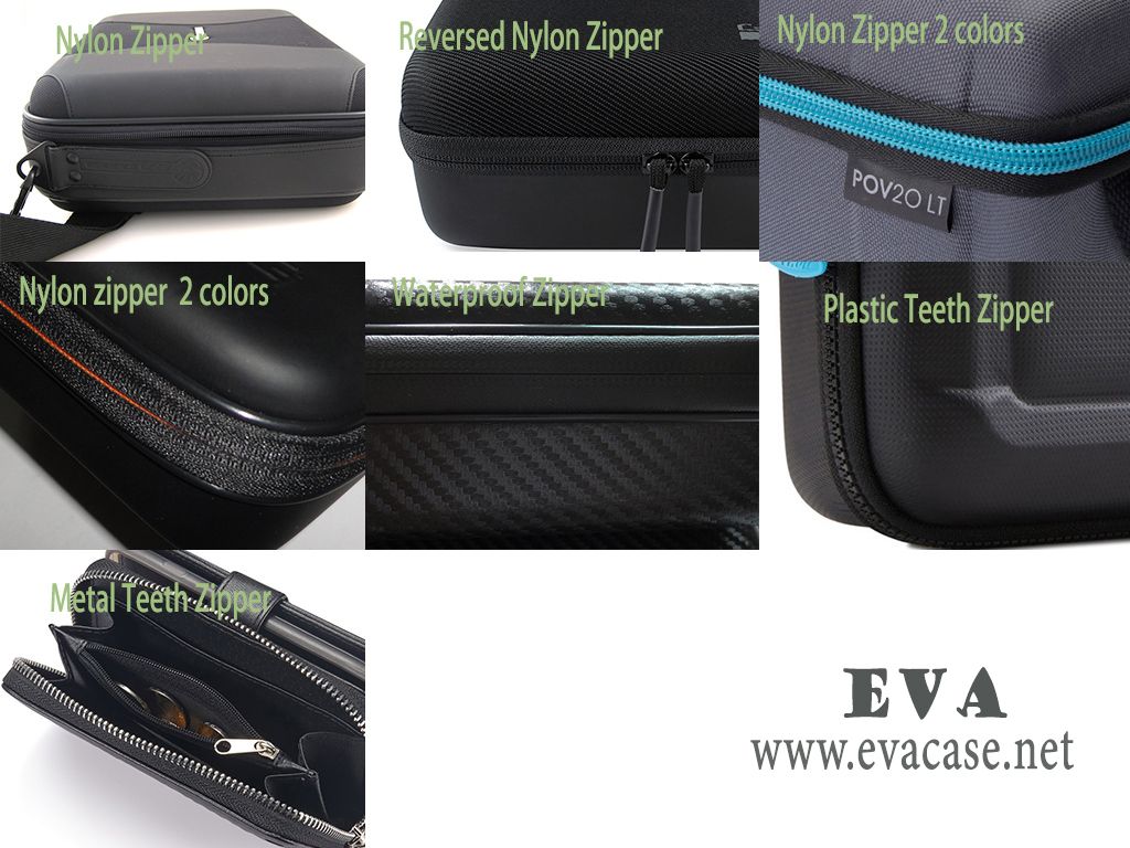 Zipper types for Custom EVA Case design referance