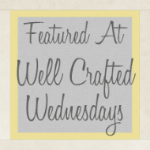 The Well Crafted Home The Well Crafted Home