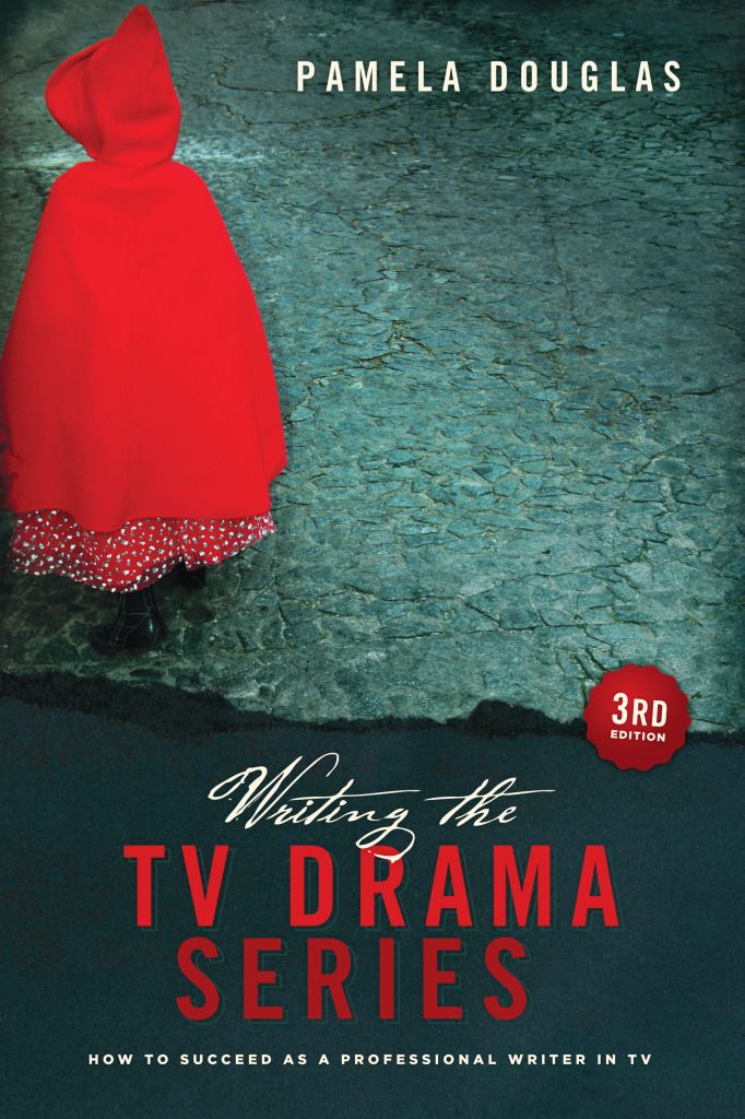 Writing the TV Drama Series 3rd edition: How to Succeed as a Professional Writer in TV Pamela Douglas